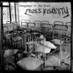 Mass Insanity : Language of the Dead